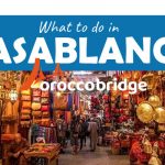 🌅 Best Things to Do in Casablanca in One Day