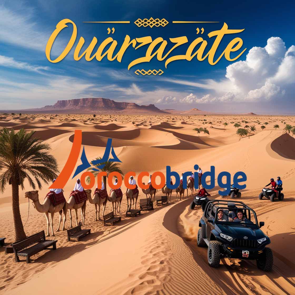 Ouarzazate Desert Tours: Your Ultimate Sahara Adventure Guide